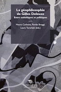 Geophilosophie de gilles deleuze entre esthetique et politiques (La)
